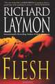 Flesh, Richard Laymon 