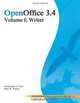 OpenOffice 3.4 Volume I: Writer (Volume 1), Christopher N. Cain, Riley W. Walker 
