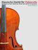Klassische Duette fur Violoncello: Violoncello fur Anfanger. Mit Musik von Bach, Beethoven, Mozart und anderen Komponisten (German Edition), Javier Marco 