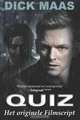 Quiz: Het Originele Filmscript (Dutch Edition), Dick Maas 