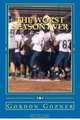 The Worst Season Ever: Triumph and Treason at an Exclusive Prep School, Gordon Gozner 