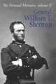 The Personal Memoirs General William T. Sherman: Volume 2, Gen. William T. Sherman 