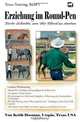 Erziehung im Round-Pen: Erste Schritte, um Ihr Pferd zu starten: Texas-Training (Volume 1) (German Edition), Keith Hosman 