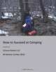 How to Succeed at Camping, M Hatcher 