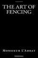 The Art of Fencing, Monsieur L