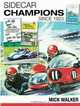 Sidecar Champions Since 1923, Mick Walker 