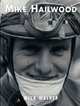 Mike Hailwood: The Fan