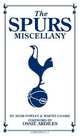 The Spurs Miscellany, Adam Powley, Martin Cloake 