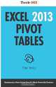 Excel 2013 Pivot Tables (Tech 102), Tim Hill 