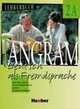 Tangram - Ausgabe in Sechs Banden - Level 11: Lehrerbuch 2a, E. Jan, Rosa-Maria Dallapiazza, T.I. Schonherr 
