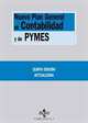 Nuevo Plan General de Contabilidad y de Pymes / New General Accounting Plan and SMEs: Reales Decretos 1.514/2007 Y 1.515/2007, De 16 De Noviembre (Spanish Edition), Jos? Alejo Rueda Mart?nez 