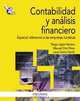Contabilidad y an lisis financiero / Accounting and financial analysis: Especial Referencia a Las Empresas Tur?sticas / Special Reference to Tourism Businesses (Spanish Edition), Diego L?pez Herrera, Manuel Orta P?rez, Laura Sierra Garc?a 