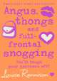 Angus, Thongs and Full-Frontal Snogging, Louise Rennison 