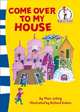 Come Over to my House (Beginner Series), Theo LeSieg, Dr. Seuss 