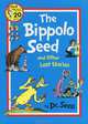 The Bippolo Seed and Other Lost Stories, Dr. Seuss 