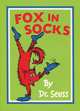 Fox in Socks, Dr. Seuss 