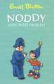Noddy Gets into Trouble, Enid Blyton 
