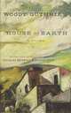 House of Earth, Woody Guthrie 