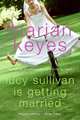 Lucy Sullivan Is Getting Married, Keyes Marian 