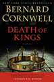 Saxon Chronicles 6: Death of Kings, Cornwell Bernard 
