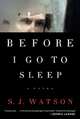 Before I Go To Sleep, Watson S.J. 
