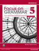 Focus on Grammar 5. Workbook, Rachel Spack Koch 