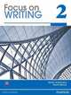 Focus on Writing 2, Solorzano Helen S., Wiese David 