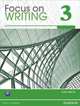 Focus on Writing 3, Ward Colin 