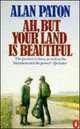 Ah, But Your Land Is Beautiful, Алан Пейтон 