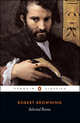 Selected Poetry / Избранная поэзия, Роберт Браунинг 