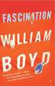 Fascination, William Boyd 
