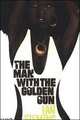 Man With Golden Gun / Человек с золотым пистолетом, Йен Флеминг 