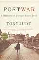 Postwar: A History of Europe Since 1945, Tony Judt 