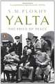 Yalta: The Price of Peace, Serhii Plokhy 
