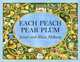 Each Peach Pear Plum, Janet and Allan Ahlberg 