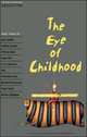 Oxford Bookworms Collection. The Eye of Childhood, 