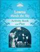 Classic Tales. Second Edition. Level 1. Lownu Mends The Sky. Activity Book and Plays, 