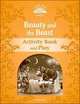 Classic Tales. Second Edition. Level 5. Beauty and The Beast. Activity Book and Plays, 