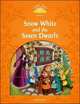 Classic Tales. Second Edition. Level 5. Snow White and 7 Dwarfs, Arengo Sue 