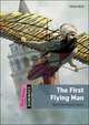 Dominoes Quick Starter. First Flying Man + CD, Elspeth Rawstron 