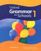 Oxford Grammar for Schools 1. Student's Book, Martin Moore, Liz Kilbey, Rachel Godfrey 