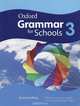Oxford Grammar for Schools 3. Student's Book, Martin Moore, Liz Kilbey, Rachel Godfrey 