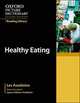 Oxford Picture Dictionary Reading Library. Second Edition. Healthy Eating, 