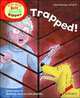 Read With Biff, Chip, and Kipper. Trapped!, 