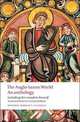 The Anglo-Saxon World. An Anthology, 