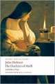 The Duchess of Malfi and Other Plays, Джон Уэбстер 