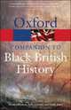 The Oxford Companion to Black British History, 