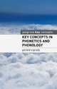 Key Concepts in Phonetics and Phonology, O'Grady Gerard 