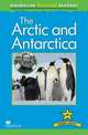 Macmillan Factual Readers. Arctic and Antarctica, Steele Phillip 