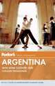 Fodor's Argentina 2012, Amanda Barnes, Katrina Martinez-Carter, Cathy Brown 